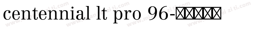 centennial lt pro 96字体转换